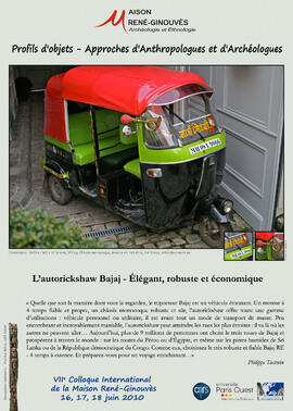 
Profils d'objets. Approches d'anthropologues et d'archéologues, VIIe colloque international de la Maison René-Ginouvès. L'autorickshaw Bajaj - Elégant, robuste et économique
