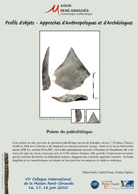 
Profils d'objets. Approches d'anthropologues et d'archéologues, VIIe colloque international de la Maison René-Ginouvès. Pointes du paléolithique
